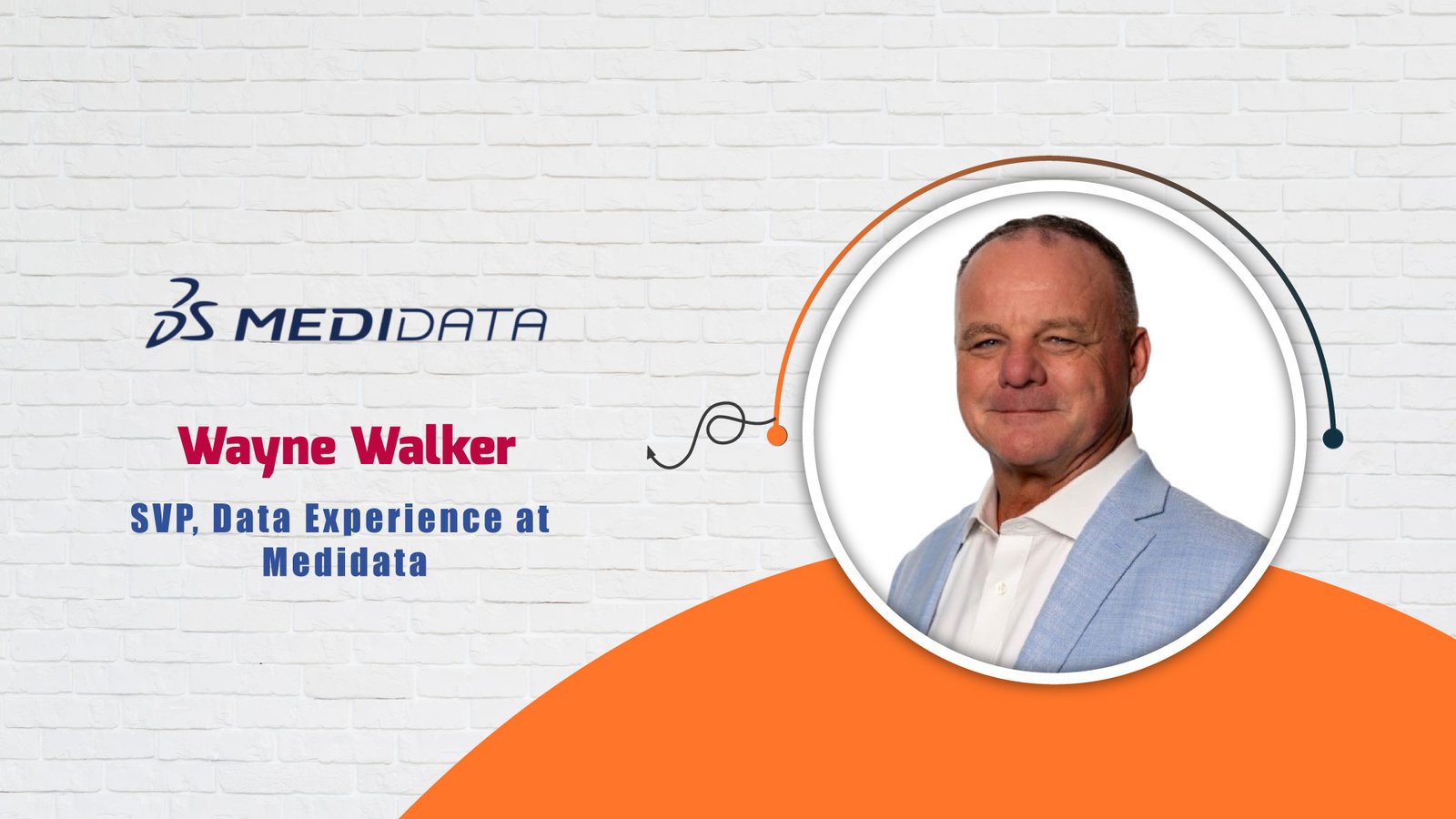 AITech Interview with Wayne Walker, SVP, Data Experience at Medidata