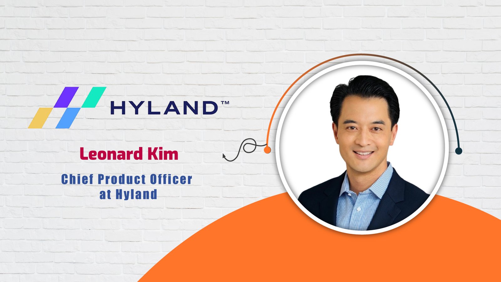 AITech Interview with Leonard Kim, Chief Product Officer at Hyland